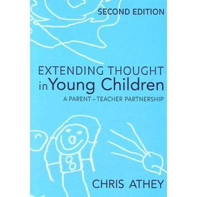 Extending Thought In Young Children: A Parent-Teacher Partnership