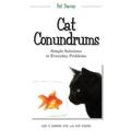 Cat Conundrums: Simple Solutions to Everyday Problems (Pet Peeves)