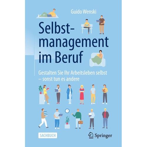 Selbstmanagement im Beruf – Guido Wenski