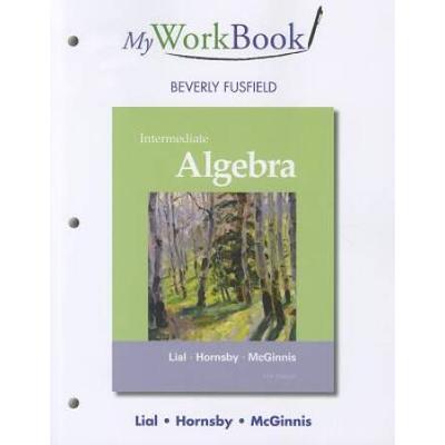 Myworkbook For Intermediate Algebra