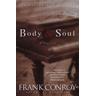 Body and Soul - Frank Conroy