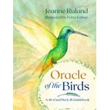 Oracle Of The Birds: A 46-Card Deck And Guidebook [With Book(S)]