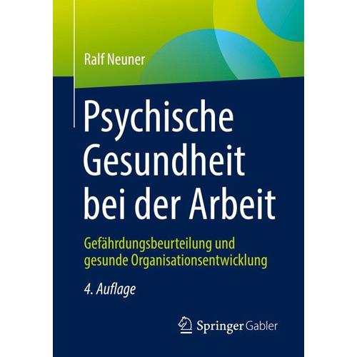 Psychische Gesundheit bei der Arbeit – Ralf Neuner