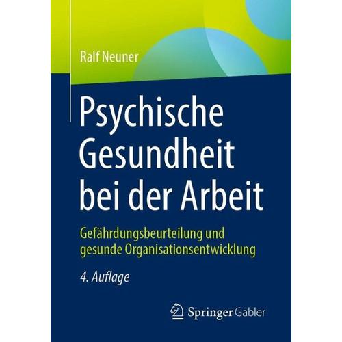 Psychische Gesundheit bei der Arbeit – Ralf Neuner