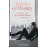 Célestine und die kleinen Wunder von Paris - Tatiana de Rosnay
