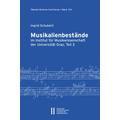 Musikalienbestände im Institut für Musikwissenschaft der Universität Graz, Teil 3 - Ingrid Schubert