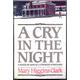 [Signed] [Signed] A CRY IN THE NIGHT Clark, Mary Higgins [ ] [Hardcover]