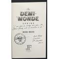 [Signed] [Signed] The Demi-Monde A Superb Signed Lined Dated Located & Stamped UK 1st Ed. 1st Print HB. Rees Rod [New] [Hardcover]