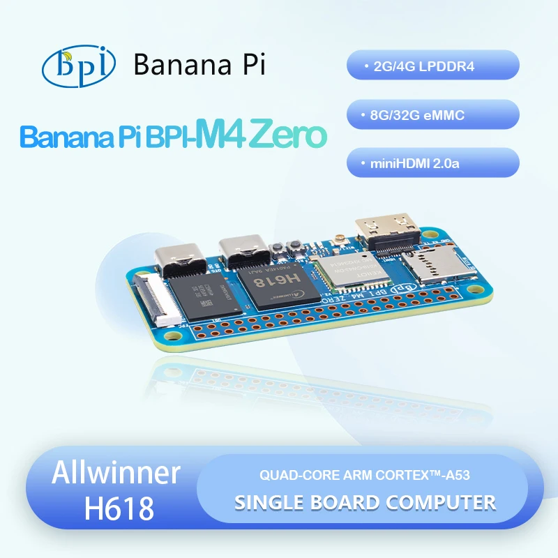 Banana Pi BPI-M4 ZERO Allwinner H618 Quad-Core ARM Cortex ™ -A53 Prozessor 2,4G/5G WIFI 4G LPDDR4 32G eMMC Single Board Computer