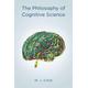 The Philosophy of Cognitive Science - Mark J Cain