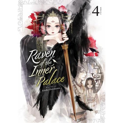 Raven of the Inner Palace (Light Novel) Vol. 4 – Kouko Shirakawa