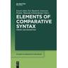 Elements of Comparative Syntax - Enoch Herausgegeben:Aboh, Eric Haeberli, Genoveva Puskás, Manuela Schönenberger