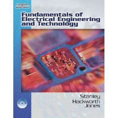 Fundamentals Of Electrical Engineering And Technol...