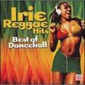 Pre-Owned Irie Reggae Hits: Best of Dancehall (CD 0610583177626) by Various Artists