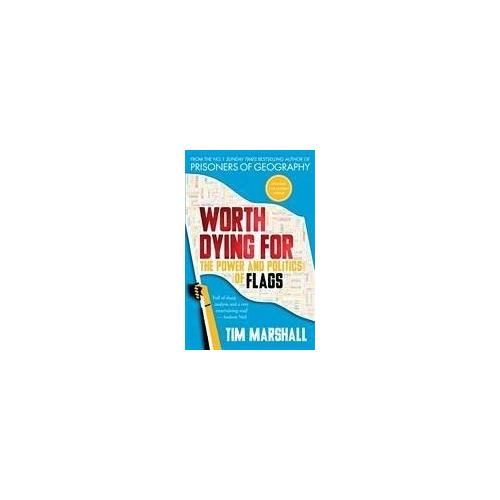 Worth Dying for – Tim Marshall