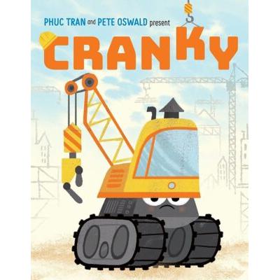 Cranky (Hardcover) - Phuc Tran