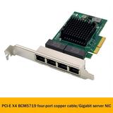 PCI-E X4 Server Network Card BCM5719 4 Port RJ45 Gigabit Ethernet Server Adapter PCI-E Network Card Adapter