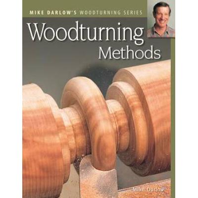 Woodturning Methods Darlows Woodturning series