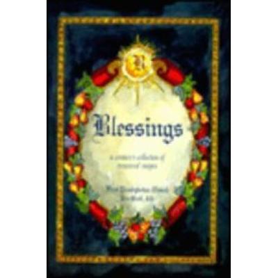Blessings A Centurys Collection Of Treasured Recip...