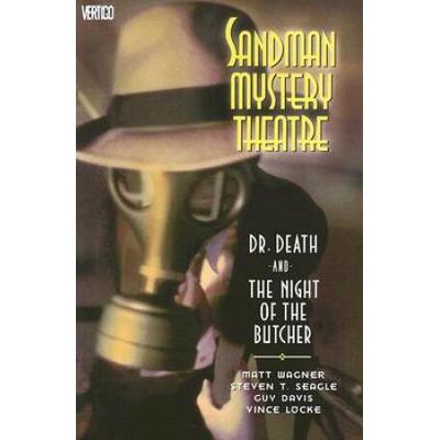 Sandman Mystery Theatre Vol Dr Death and the Night...