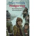 Hungerweg - Othmar Fr. Lang