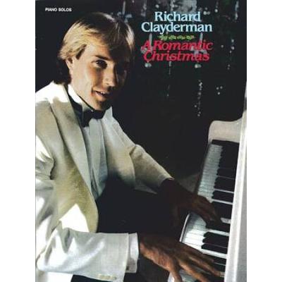Richard Clayderman: A Romantic Christmas