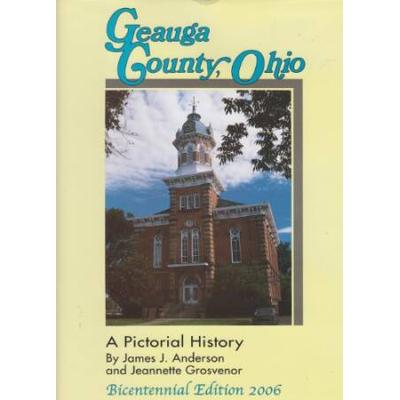 Geauga County, Ohio: A Pictorial History
