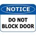 PCSCP Notice Do Not Block Door 11.5 inch 9 inch Laminated OSHA Safety Sign