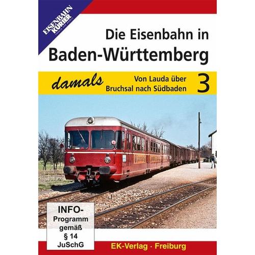 Die Eisenbahn in Baden-Württemberg. Tl.3, 1 DVD (DVD) - EK-Verlag