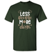 Less People More Dogs - Dog Lover T-Shirt Graphic Dog T-Shirt