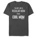 Women's Mad Engine Charcoal Mean Girls I'm Not Like a Regular Mom Graphic T-Shirt
