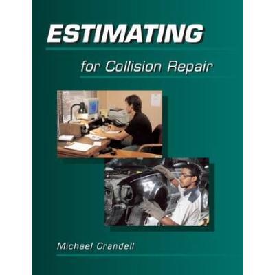 Estimating for Collision Repair