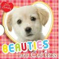 Beauties and Cuties - Tim Bugbird - Board book - Used