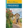 Rick Steves Provence & the French Riviera (Fifteenth Edition) - Rick Steves, Steve Smith