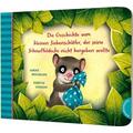 Die Geschichte vom kleinen Siebenschläfer, der seine Schnuffeldecke nicht hergeben wollte / Der kleine Siebenschläfer Bd.3 - Sabine Bohlmann