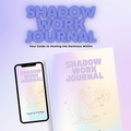 Shadow Work Journal: A Life-Changing Guide to Integrate Your Shadow Self Release Emotional Blocks and Heal Your Inner Child (Ebook)