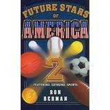 Future Stars of America 2 - Touchdown Edition (Dream: Home Run Edition)