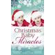 Christmas Baby Miracles - Christmas Fiction