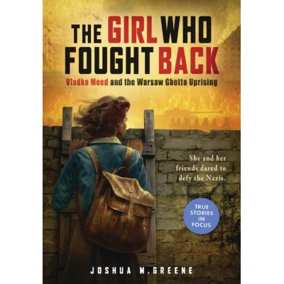 The Girl Who Fought Back (Hardcover) - Joshua M. G...