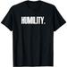 Humility Tang Soo Do Martial Arts 7 Tenets T-Shirt