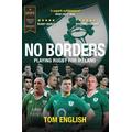 No Borders: Playing Rugby for Ireland