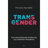 Transgender - Preston Sprinkle