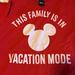 Disney Shirts & Tops | Disney This Family Is In Vacation Mode Shirt Set Best Day Ever Included Large | Color: Gray/Red | Size: Lg