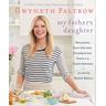 My Father's Daughter - Gwyneth Paltrow