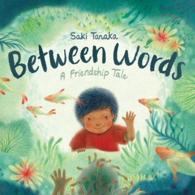 Between Words (Hardcover) - Saki Tanaka