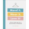 Mend it, Wear it, Love it! - Zoe Edwards
