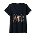 Damen Meine Lieblingstänzerin nennt mich Mama Dance Mama Lustige Frauen T-Shirt mit V-Ausschnitt