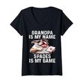 Damen Grandpa Is My Name Spades Is My Game Lustiges Kartenspiel Spieler T-Shirt mit V-Ausschnitt