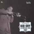 GHB Jazz Foundation Edward "Kid" Ory - Kid Ory at Crystal Pier 1947 [COMPACT DISCS] USA import