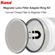 Kase-Kit d'objectif magnétique et bague d'adaptation de filtre conversion de filtre fileté en